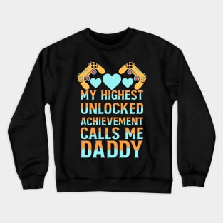 Funny Gamer Daddy Gift Crewneck Sweatshirt